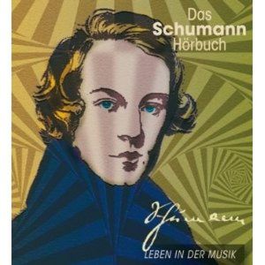 Cover: 9783940665171 | Das Schumann-Hörbuch, 1 Audio-CD | Corinna Hesse | Audio-CD | CD