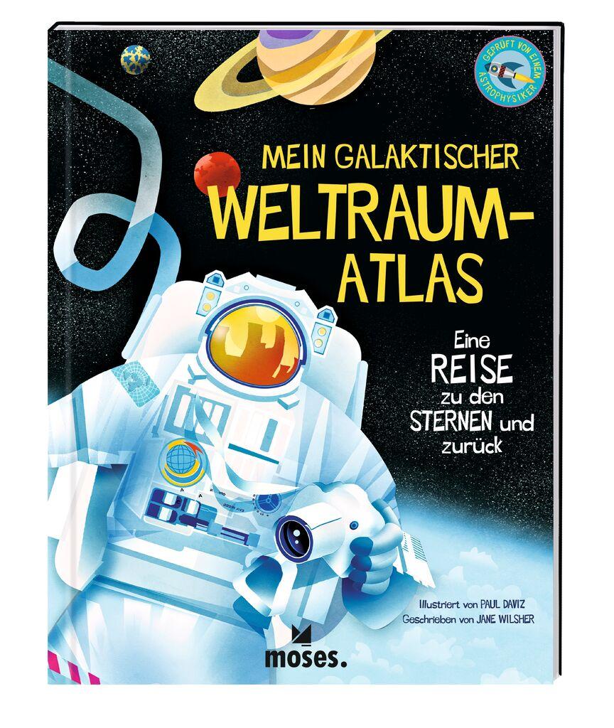 Cover: 9783964553133 | Mein galaktischer Weltraum-Atlas | Jane Wilsher | Buch | 32 S. | 2024