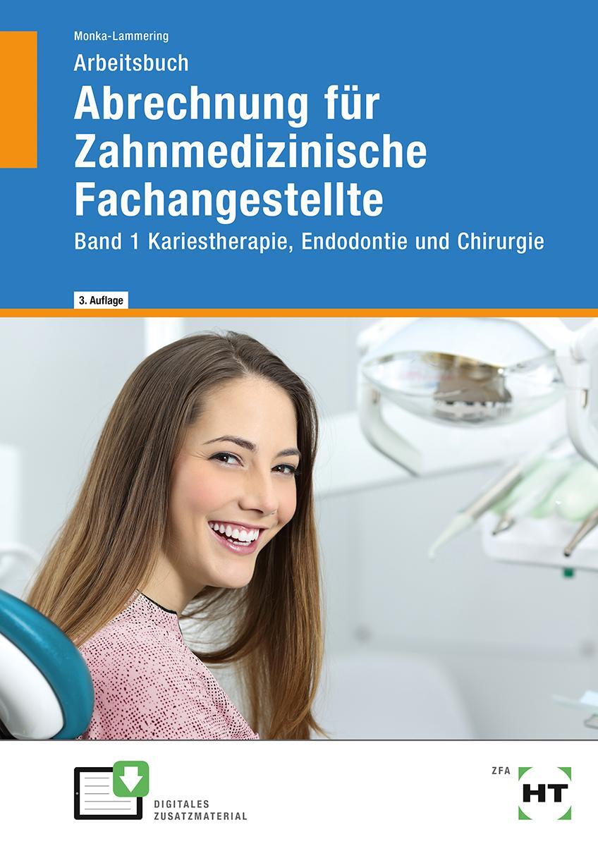 Cover: 9783582446541 | Arbeitsbuch Abrechnung für Zahnmedizinische Fachangestellte Band 1