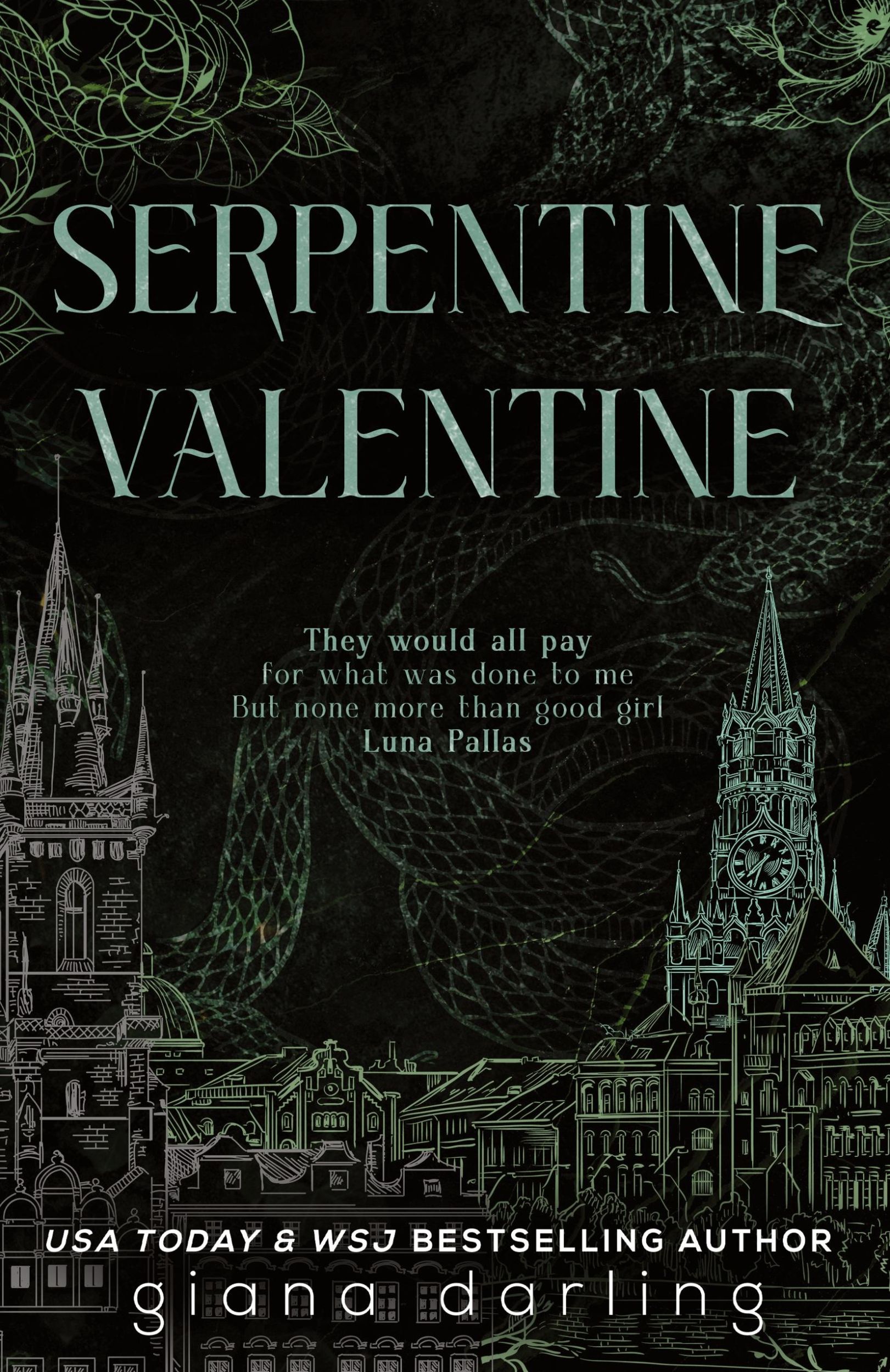 Cover: 9781774440476 | Serpentine Valentine | A Dark Academia Sapphic Romance | Giana Darling