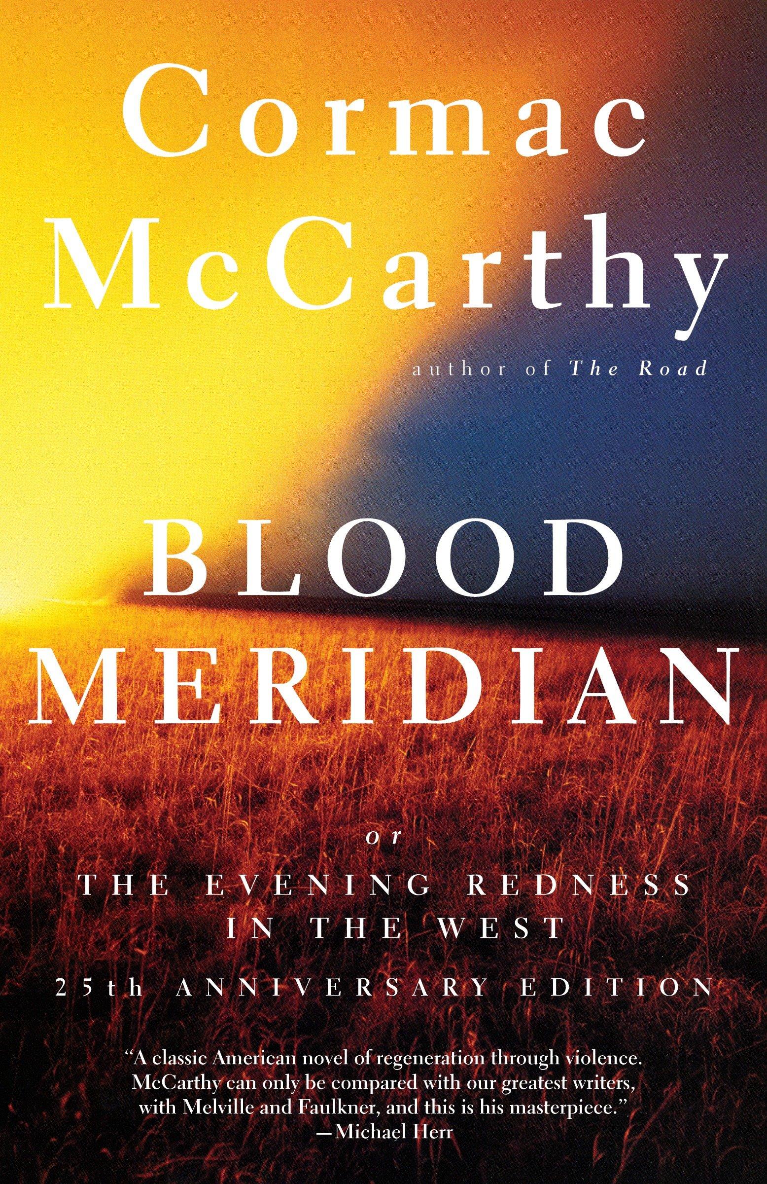 Cover: 9780679728757 | Blood Meridian | Or the Evening Redness in the West | Cormac McCarthy