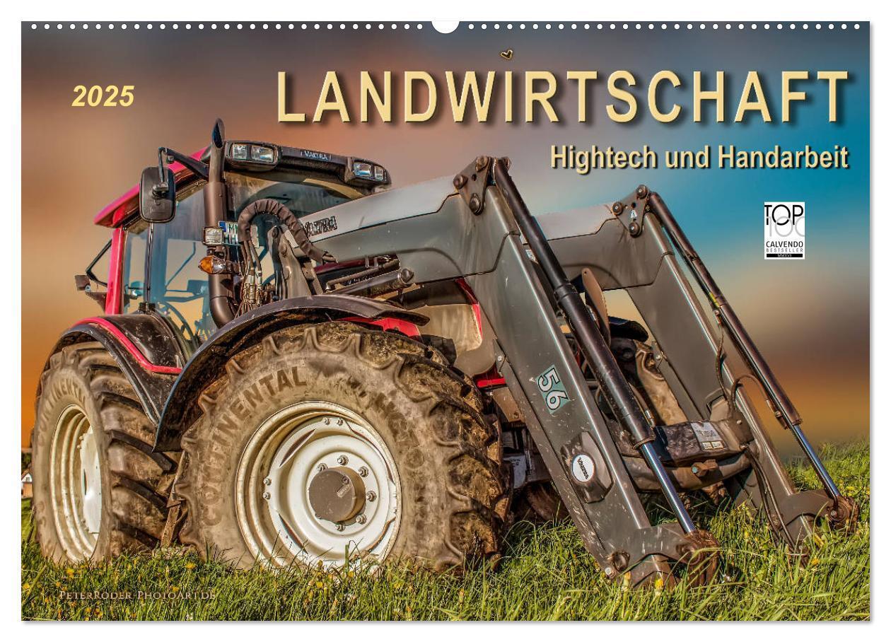 Cover: 9783435381265 | Landwirtschaft - Hightech und Handarbeit (Wandkalender 2025 DIN A2...