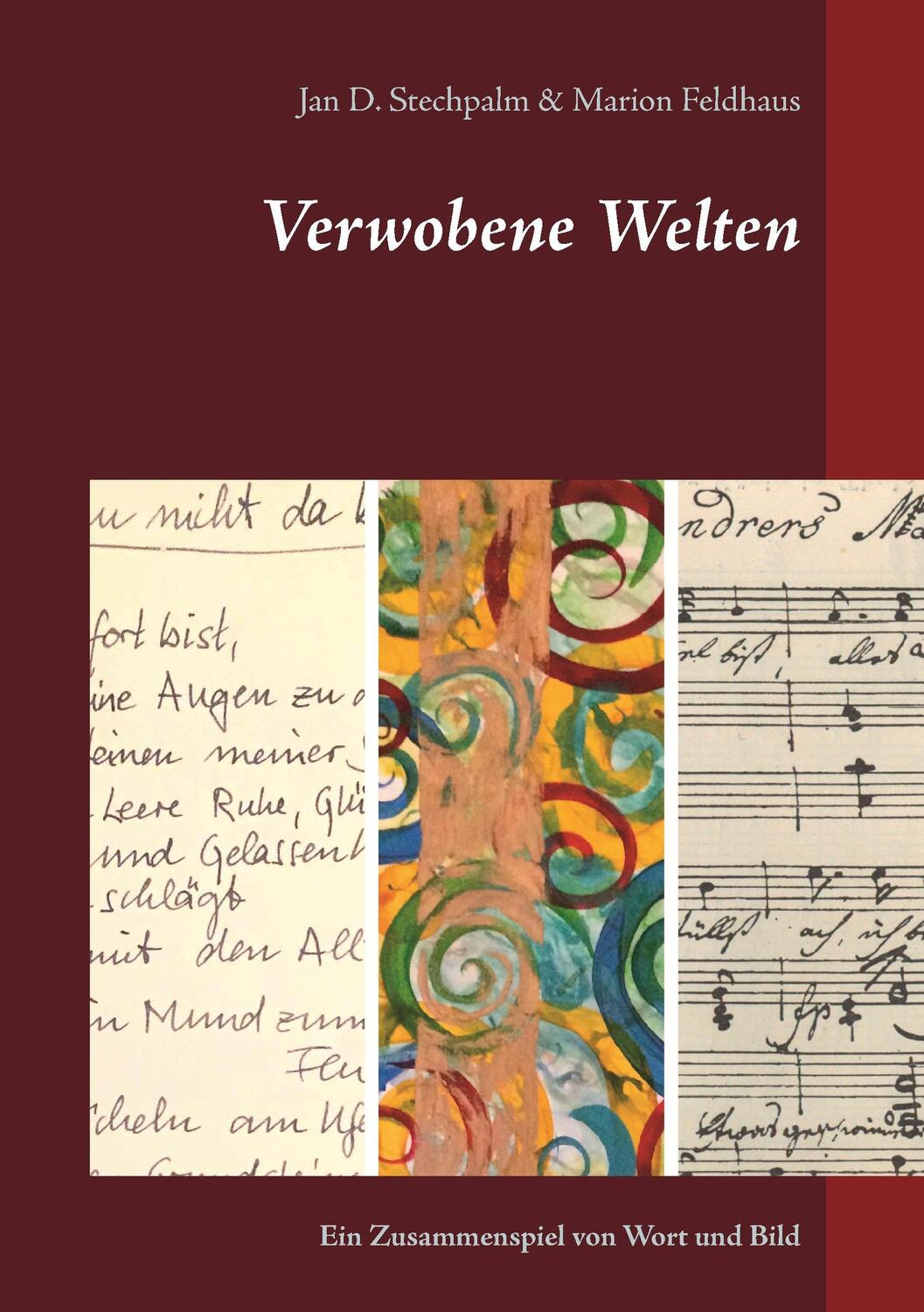 Cover: 9783743102224 | Verwobene Welten | Ein Zusammenspiel von Wort und Bild | Taschenbuch