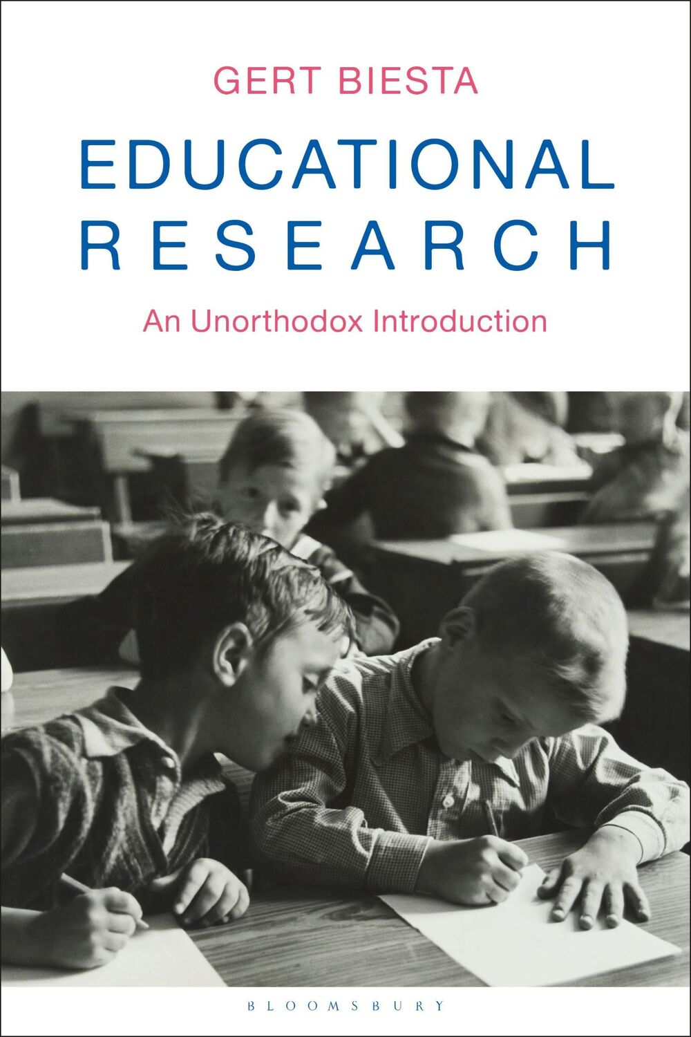 Cover: 9781350097971 | Educational Research | An Unorthodox Introduction | Gert Biesta | Buch