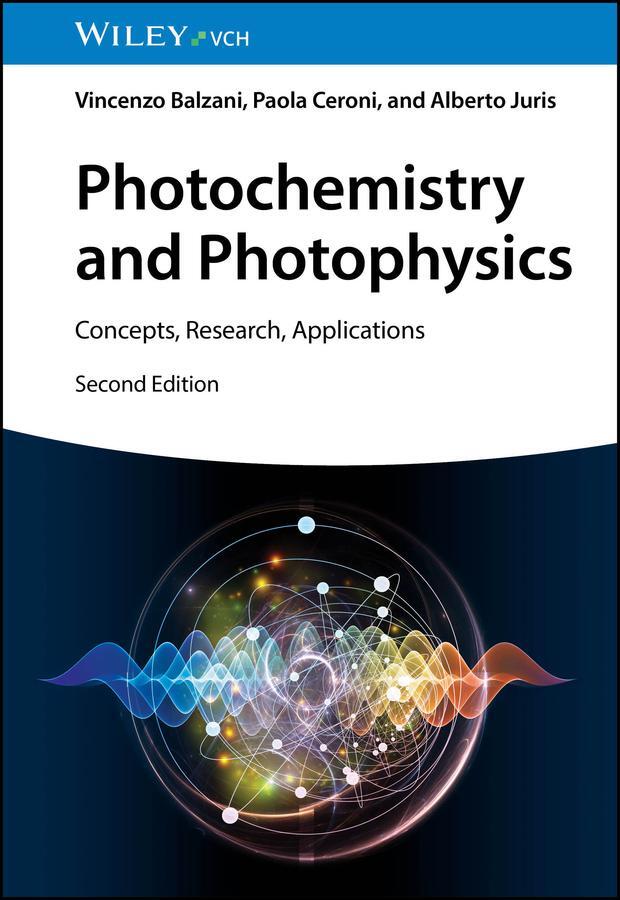 Cover: 9783527352760 | Photochemistry and Photophysics | Concepts, Research, Applications