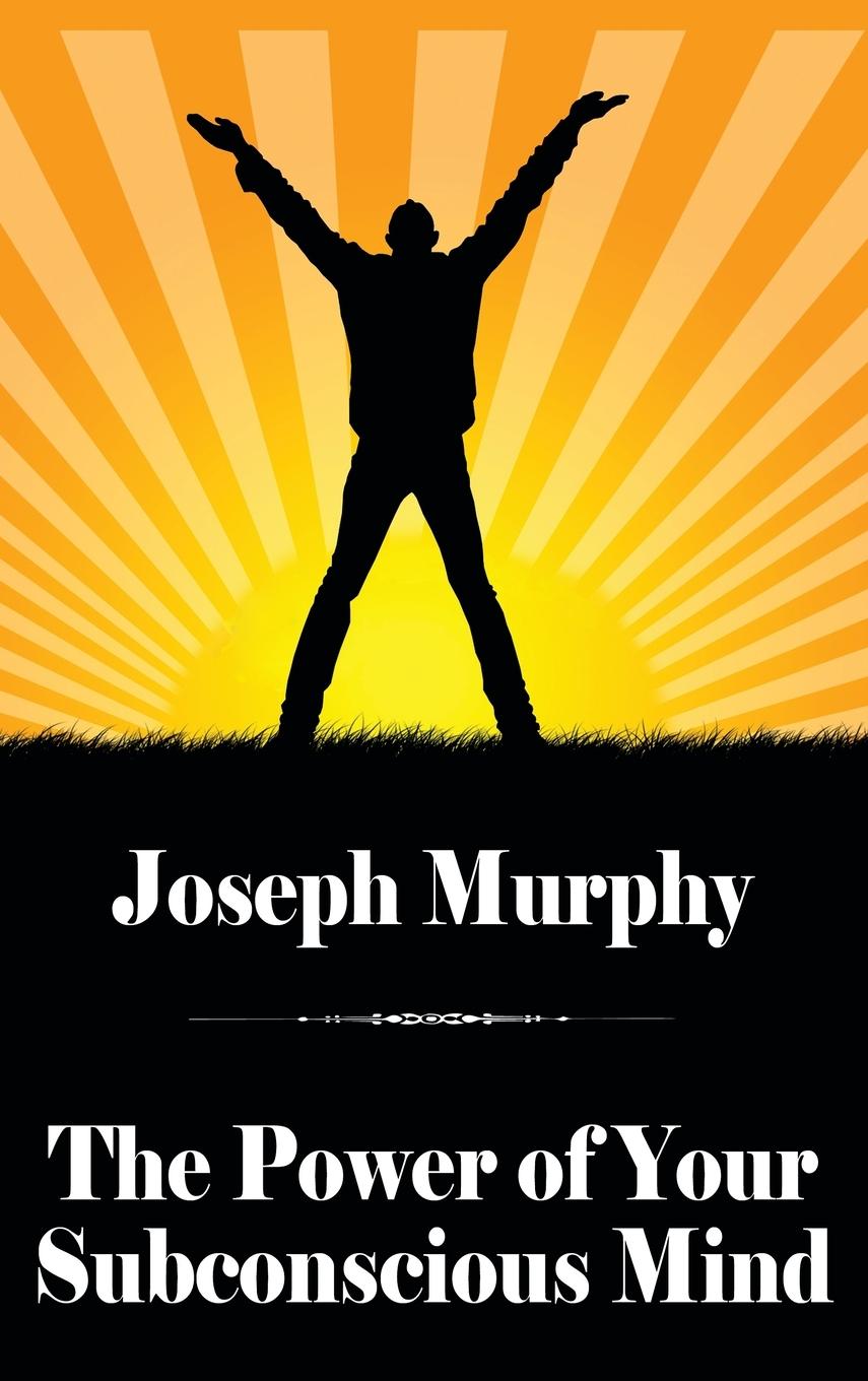 Cover: 9781479470433 | The Power of Your Subconscious Mind | Joseph Murphy | Buch | Englisch