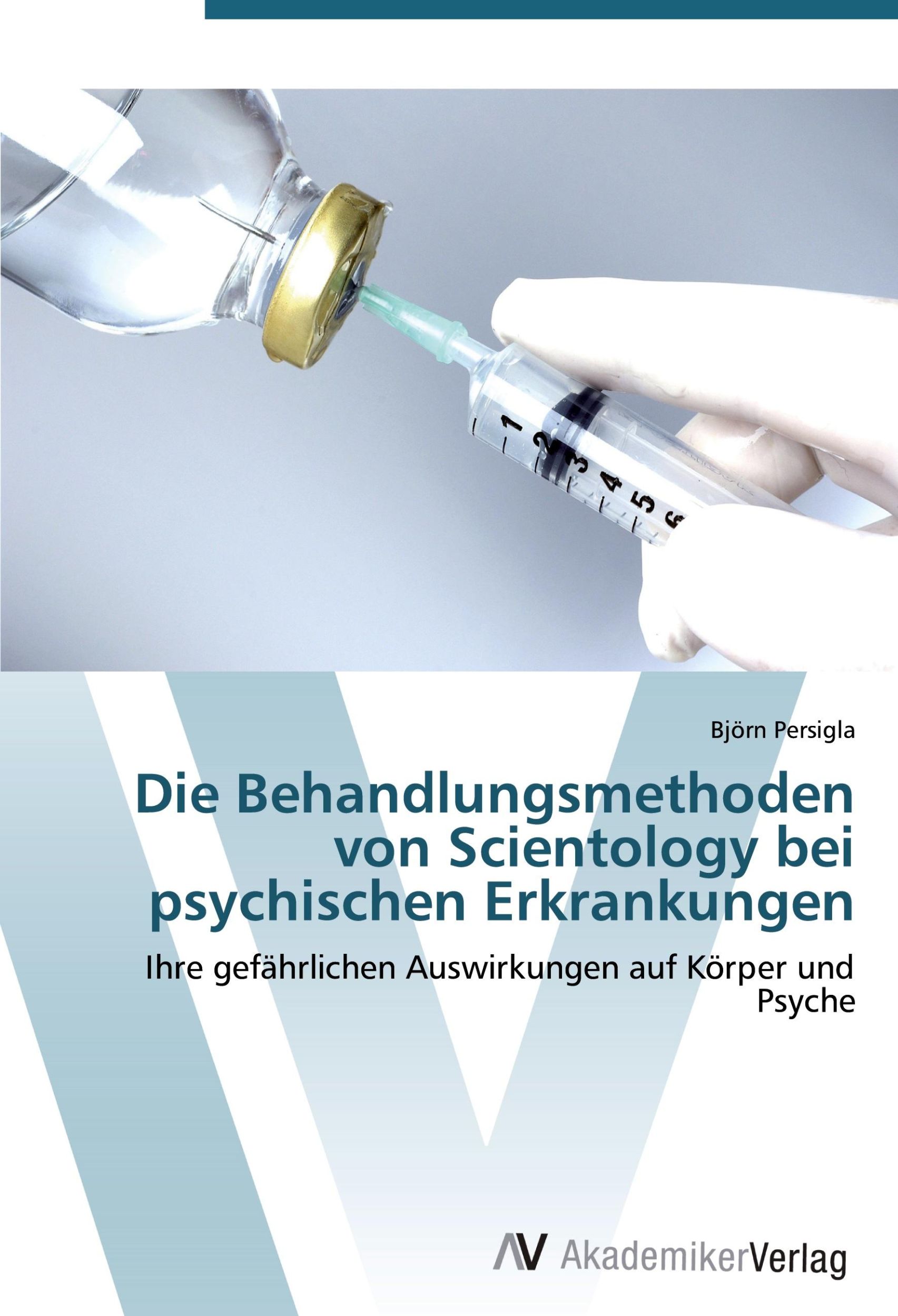 Cover: 9783639455168 | Die Behandlungsmethoden von Scientology bei psychischen Erkrankungen