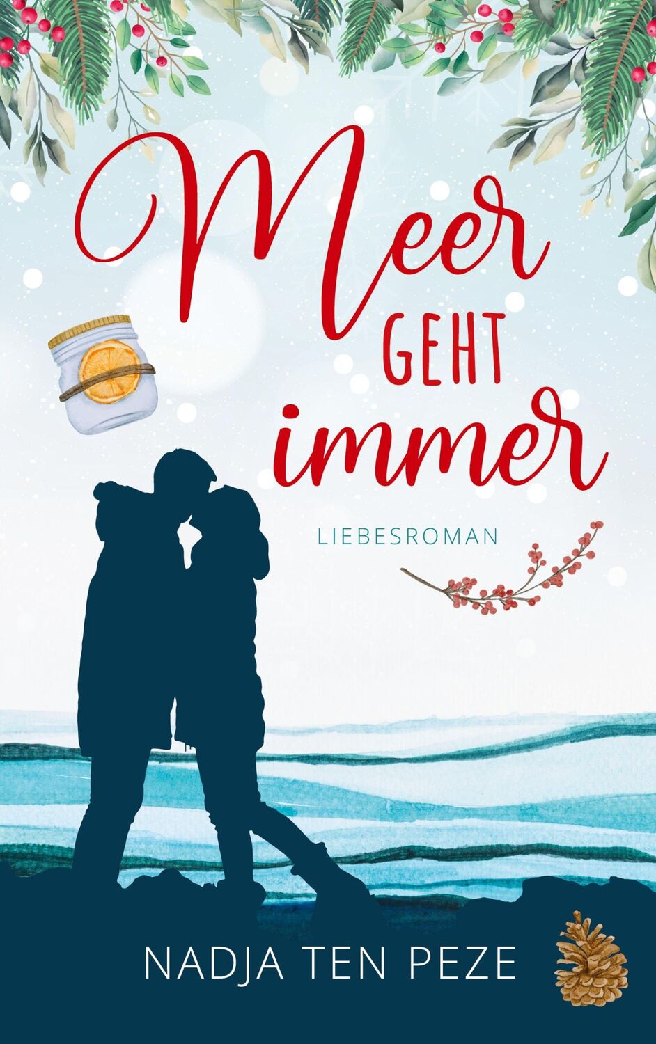 Cover: 9783754381021 | Meer geht immer | Nadja ten Peze | Taschenbuch | Paperback | 220 S.