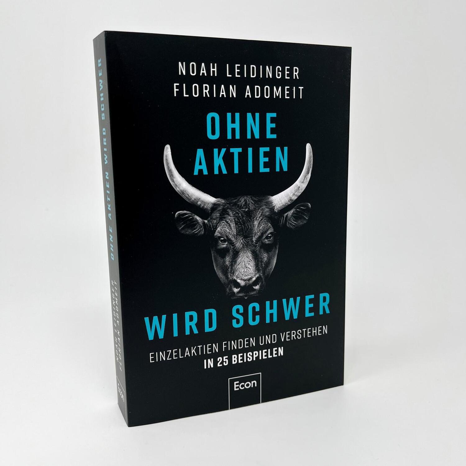 Bild: 9783430210966 | Ohne Aktien Wird Schwer | Noah Leidinger (u. a.) | Taschenbuch | 2023