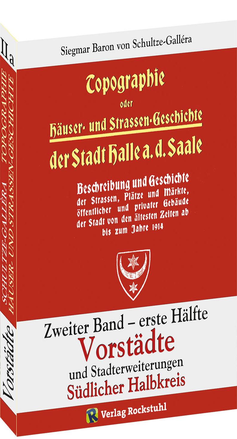 Cover: 9783959663069 | Topographie oder Häuser- und Straßengeschichte der Stadt HALLE a....