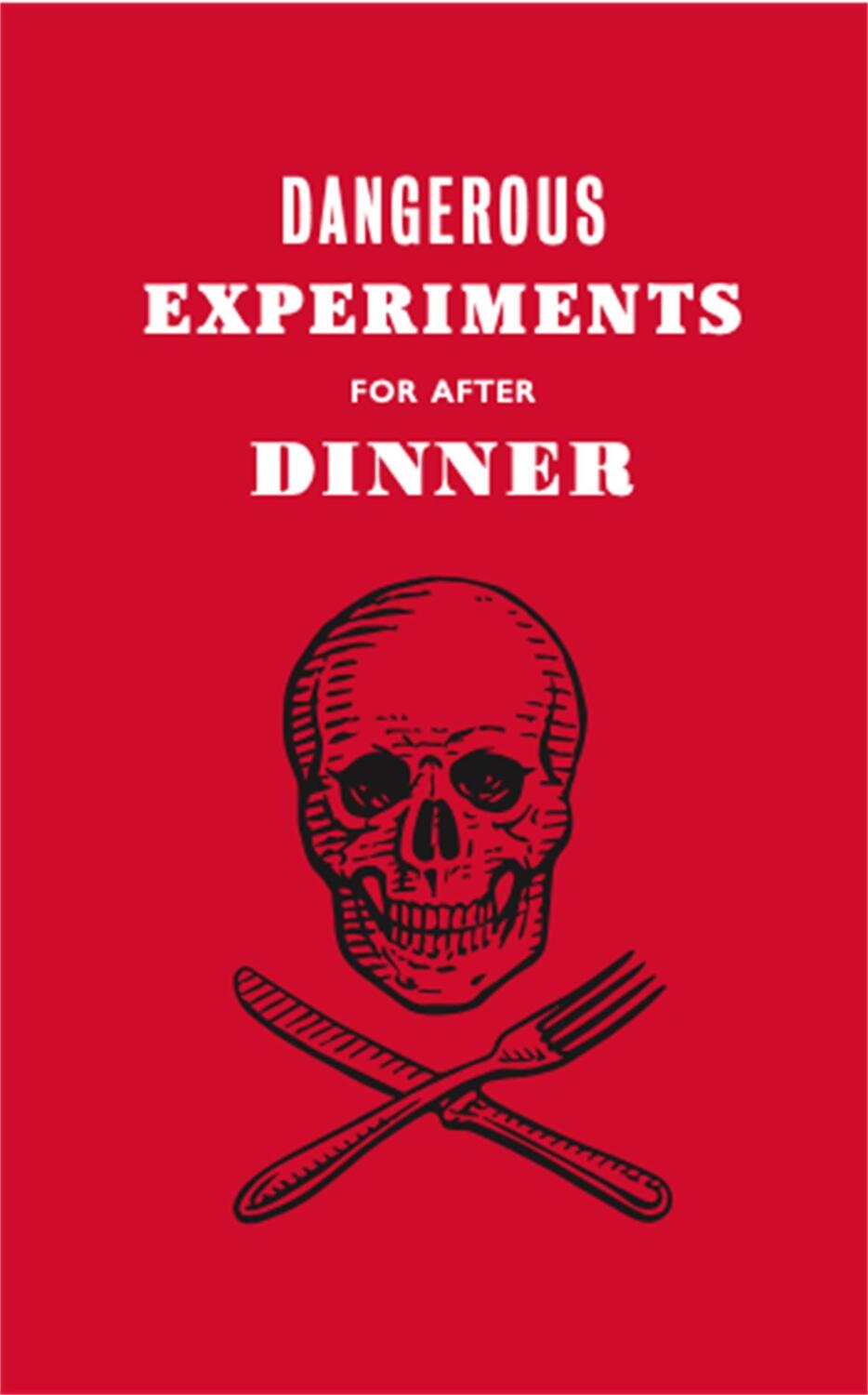 Cover: 9781786276179 | Dangerous Experiments for After Dinner | Dave Hopkins | Buch | 48 S.