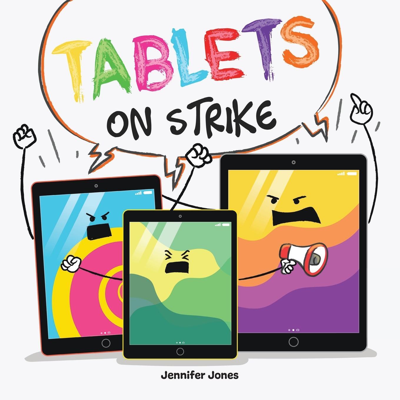 Cover: 9781637317815 | Tablets on Strike | Jennifer Jones | Taschenbuch | On Strike | 2023