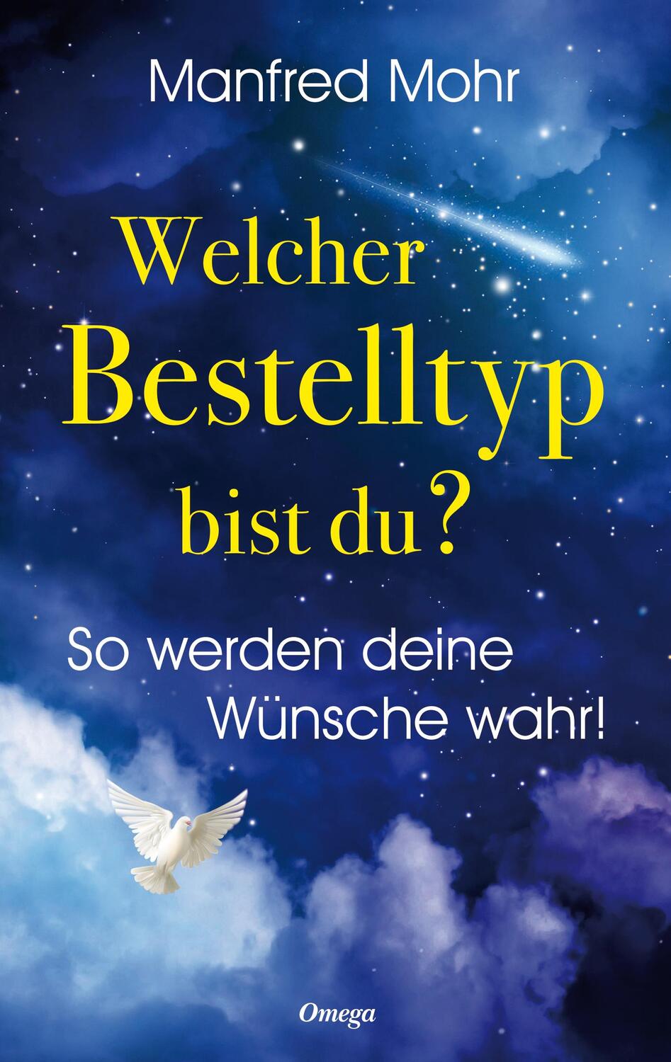 Cover: 9783898456418 | Welcher Bestelltyp bist du? | So werden deine Wünsche wahr! | Manfred