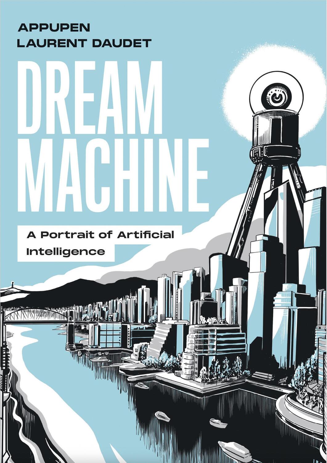 Cover: 9780262551298 | Dream Machine | A Portrait of Artificial Intelligence | Taschenbuch