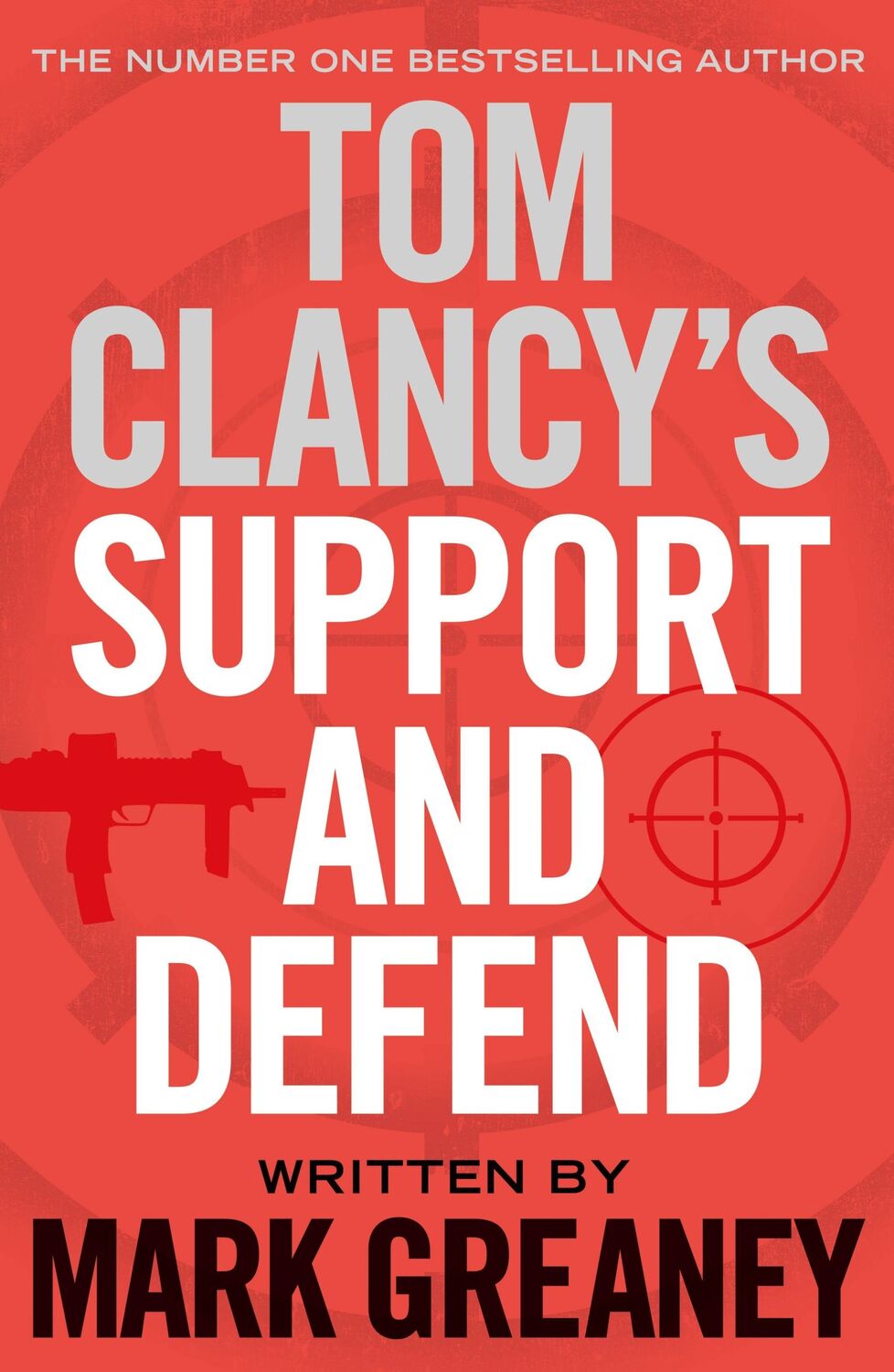 Cover: 9781405919296 | Tom Clancy's Support and Defend | Mark Greaney | Taschenbuch | 2015