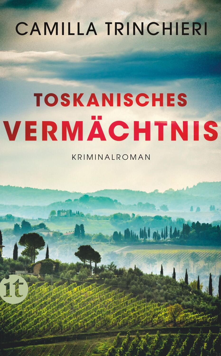 Cover: 9783458681281 | Toskanisches Vermächtnis | Camilla Trinchieri | Taschenbuch | 364 S.