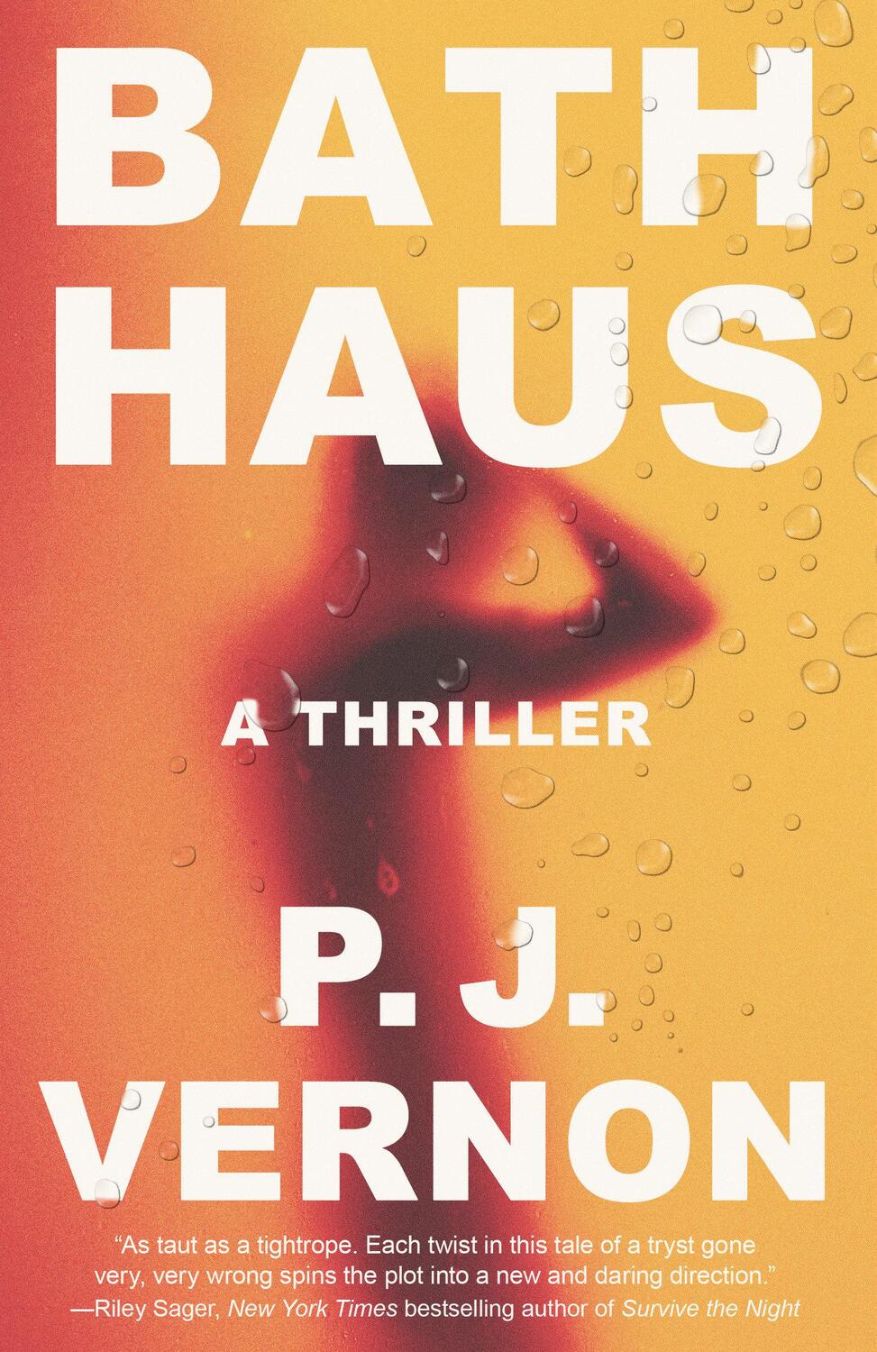 Cover: 9780593311318 | Bath Haus | A Thriller | P. J. Vernon | Taschenbuch | Englisch | 2022