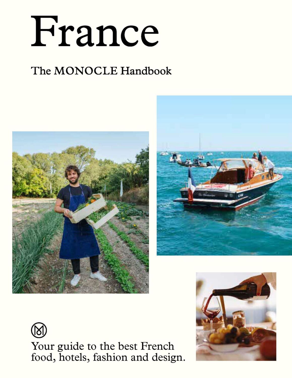 Cover: 9780500978696 | France: The Monocle Handbook | Tyler Brûlé (u. a.) | Buch | 224 S.