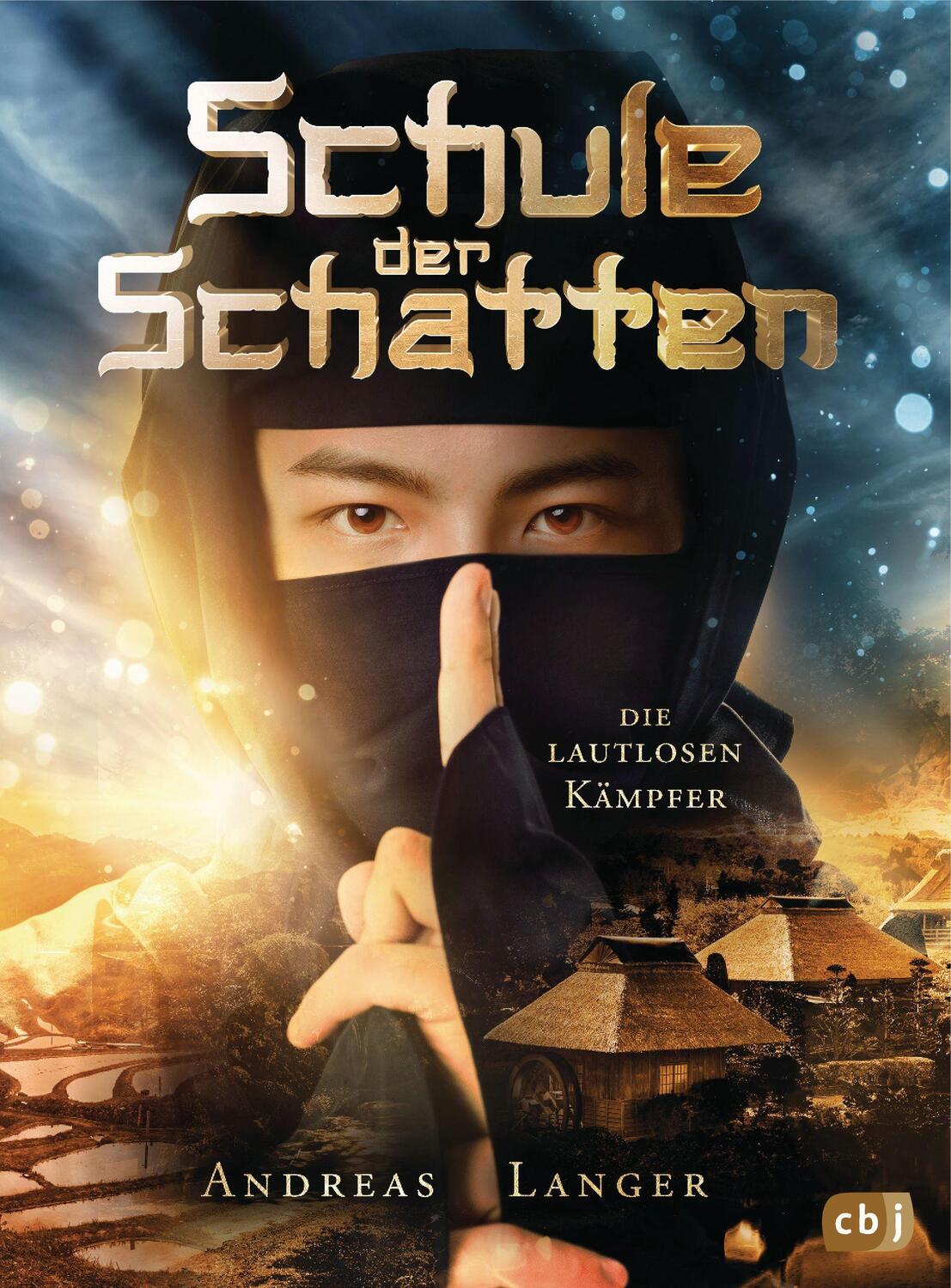 Cover: 9783570178256 | Schule der Schatten - Die lautlosen Kämpfer | Andreas Langer | Buch