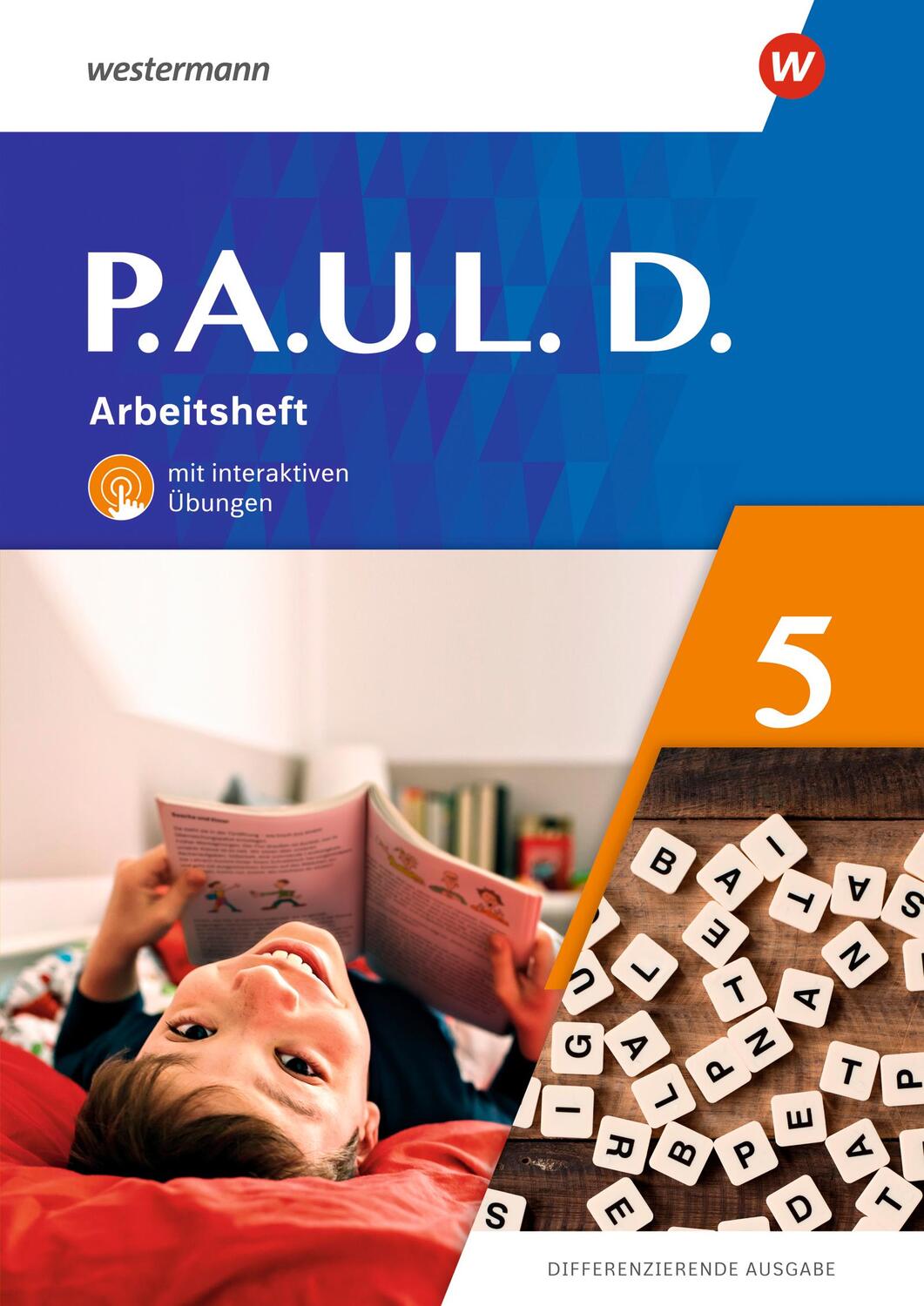 Cover: 9783141452525 | P.A.U.L. D. (Paul) 5. Arbeitsheft mit interaktiven Übungen....