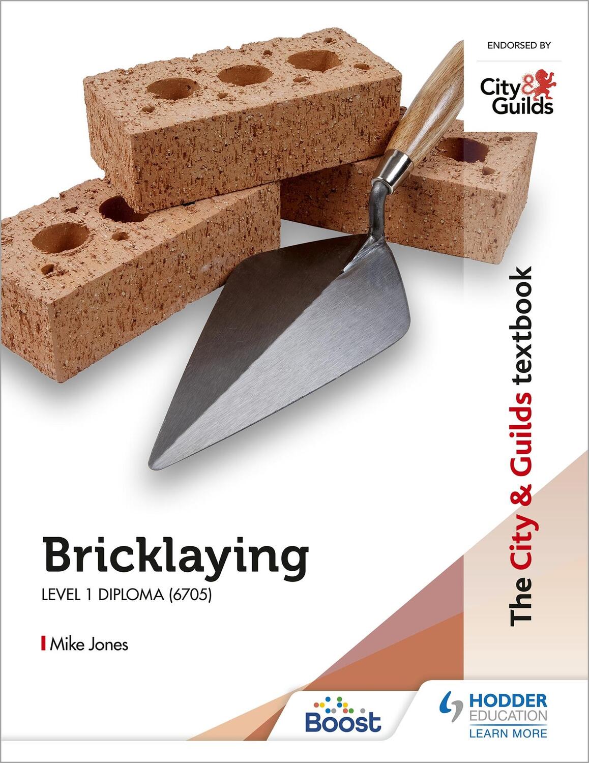 Cover: 9781398319363 | The City &amp; Guilds Textbook: Bricklaying for the Level 1 Diploma (6705)