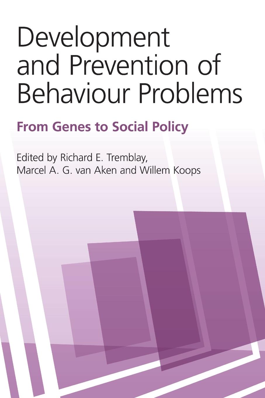 Cover: 9780415647205 | Development and Prevention of Behaviour Problems | Richard E. Tremblay