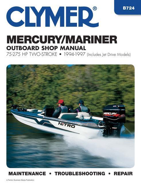 Cover: 9780892877072 | Mercury Mariner 75-275 HP Two Stroke Outboards Includes Jet Drive...