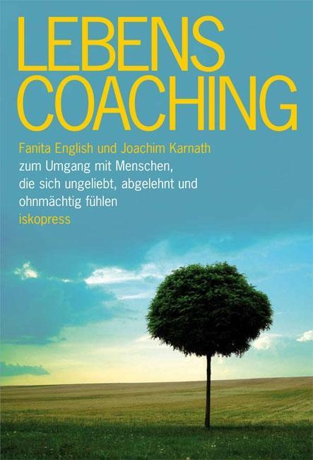 Cover: 9783894033576 | Lebenscoaching | Fanita English (u. a.) | Taschenbuch | 224 S. | 2009