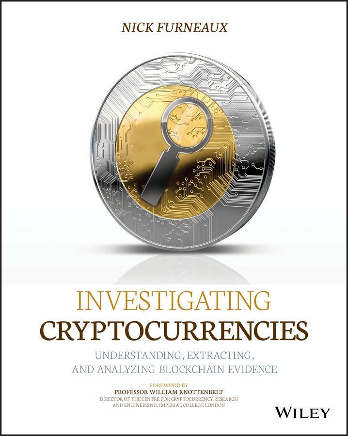 Cover: 9781119480587 | Investigating Cryptocurrencies | Nick Furneaux | Taschenbuch | 320 S.