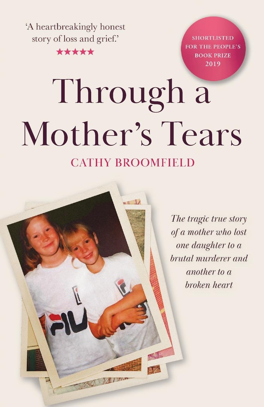 Cover: 9781839012280 | Through a Mother's Tears | Cathy Broomfield | Taschenbuch | Englisch