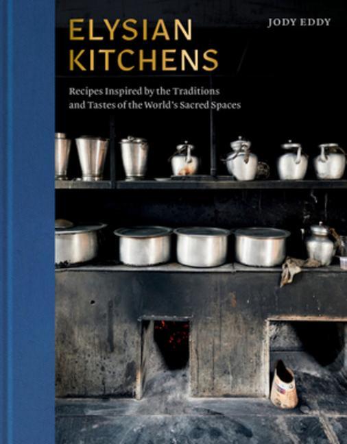 Cover: 9780393651737 | Elysian Kitchens | Jody Eddy | Buch | Englisch | 2024