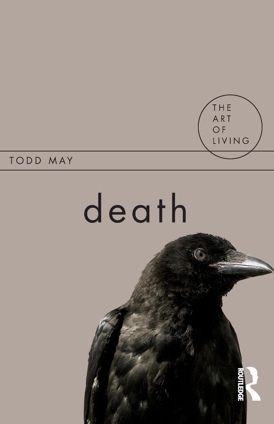 Cover: 9781844651641 | Death | Todd May | Taschenbuch | Paperback | Englisch | 2009