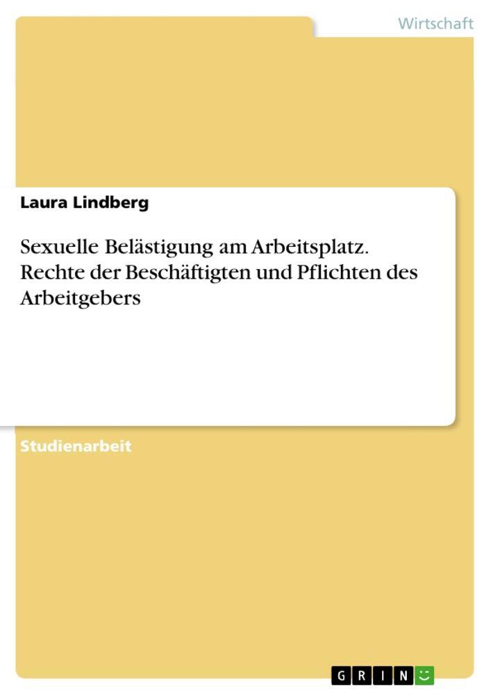 Cover: 9783346237637 | Sexuelle Belästigung am Arbeitsplatz. Rechte der Beschäftigten und...