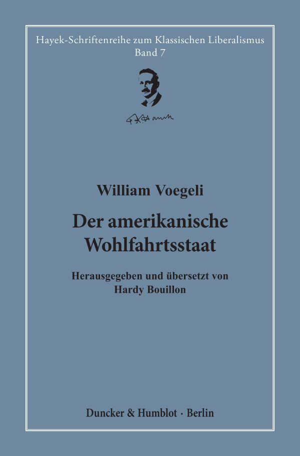 Cover: 9783428190508 | Der amerikanische Wohlfahrtsstaat. | William Voegeli | Buch | 260 S.