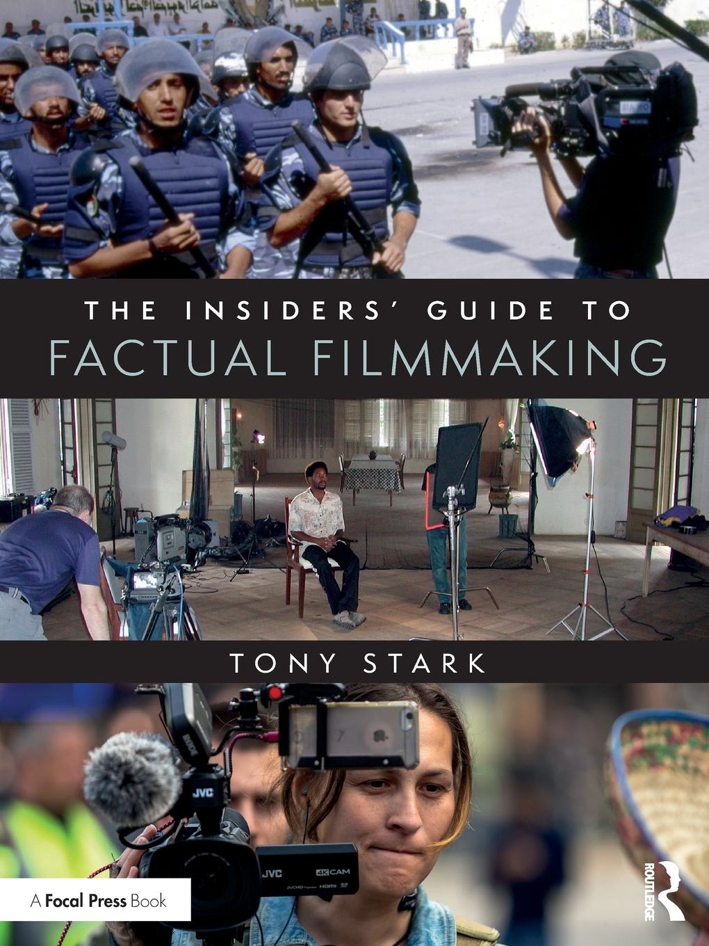 Cover: 9780815369783 | The Insiders' Guide to Factual Filmmaking | Tony Stark | Taschenbuch