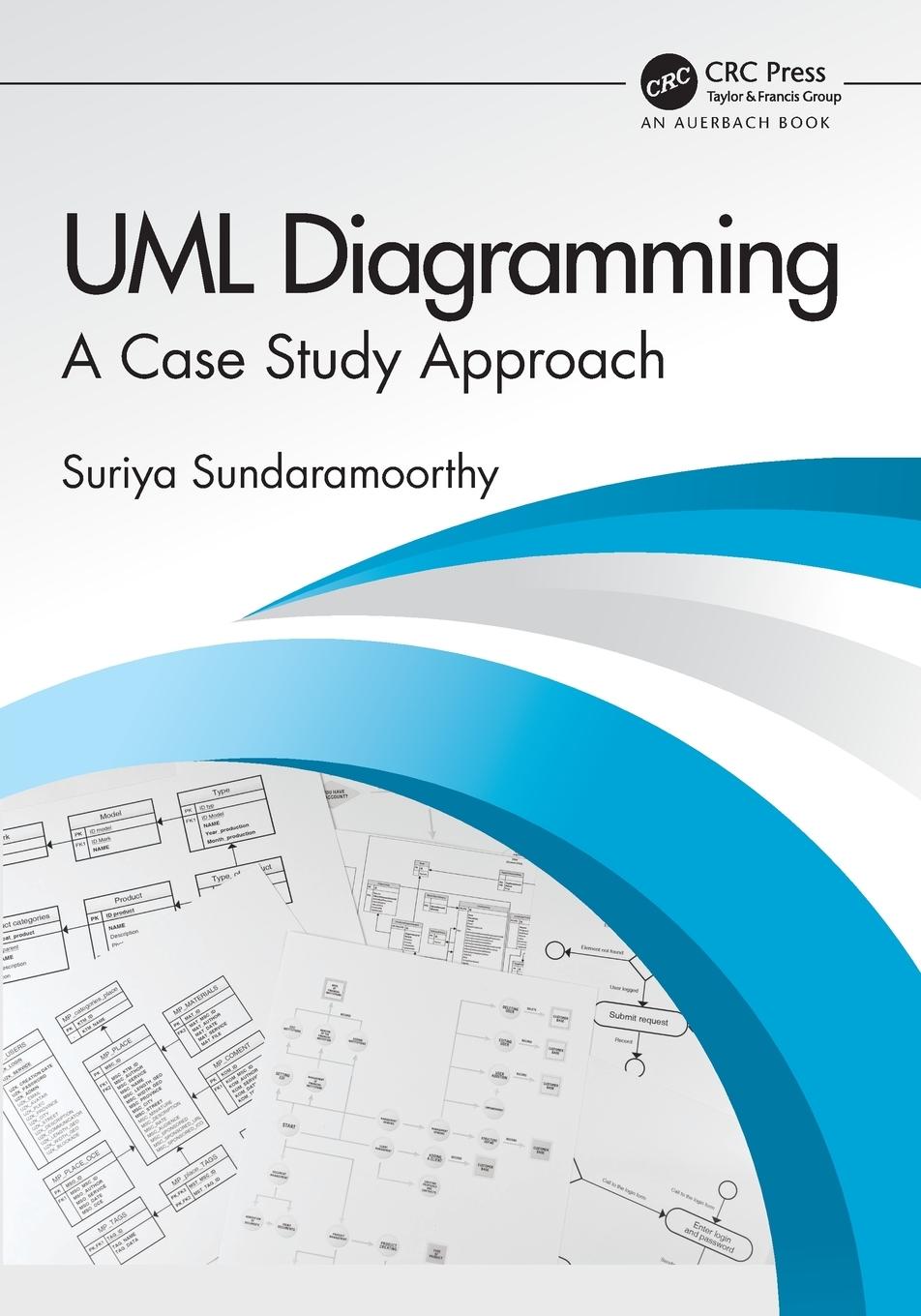 Cover: 9781032120782 | UML Diagramming | A Case Study Approach | Suriya Sundaramoorthy | Buch