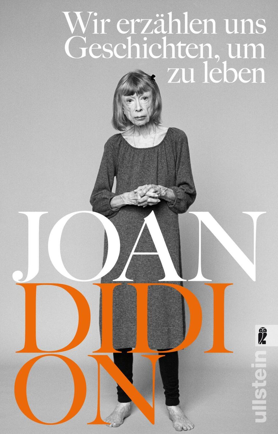 Cover: 9783548065915 | Wir erzählen uns Geschichten, um zu leben | Joan Didion | Taschenbuch