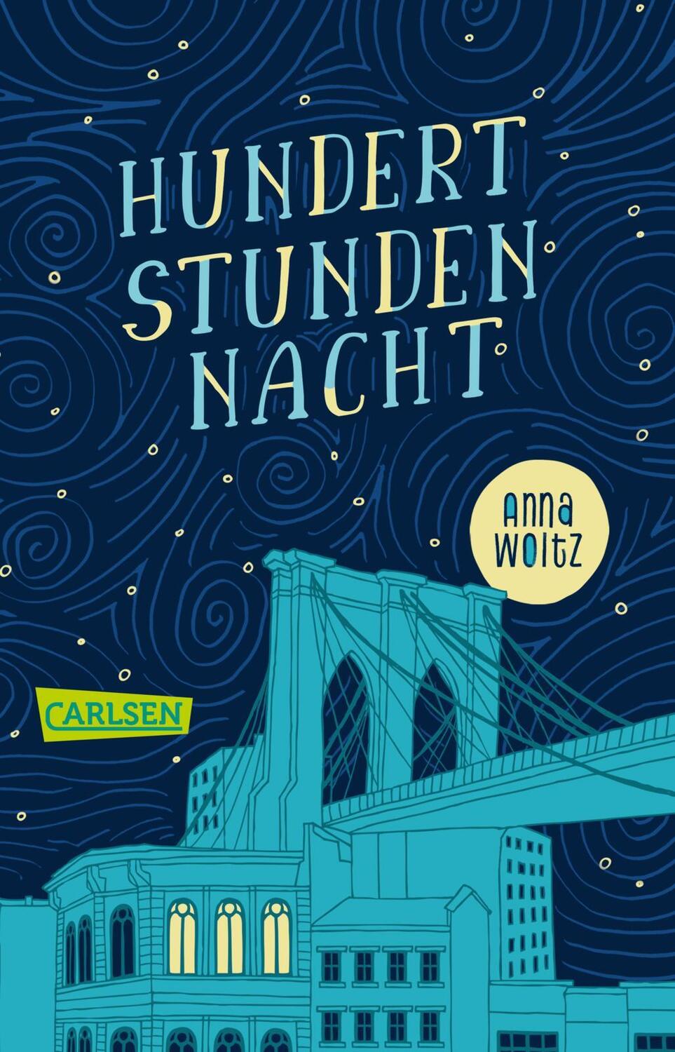 Cover: 9783551318039 | Hundert Stunden Nacht | Anna Woltz | Taschenbuch | 256 S. | Deutsch