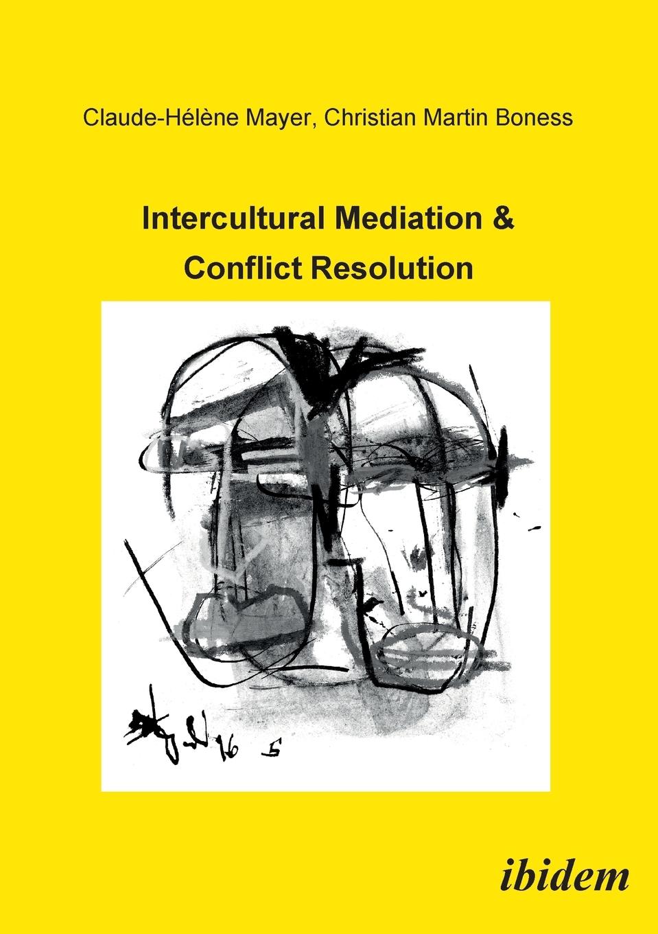 Cover: 9783898215312 | Intercultural Mediation &amp; Conflict Resolution. | Claude H Mayer | Buch