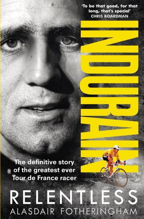 Cover: 9781785032059 | Indurain | Alasdair Fotheringham | Taschenbuch | Englisch | 2017