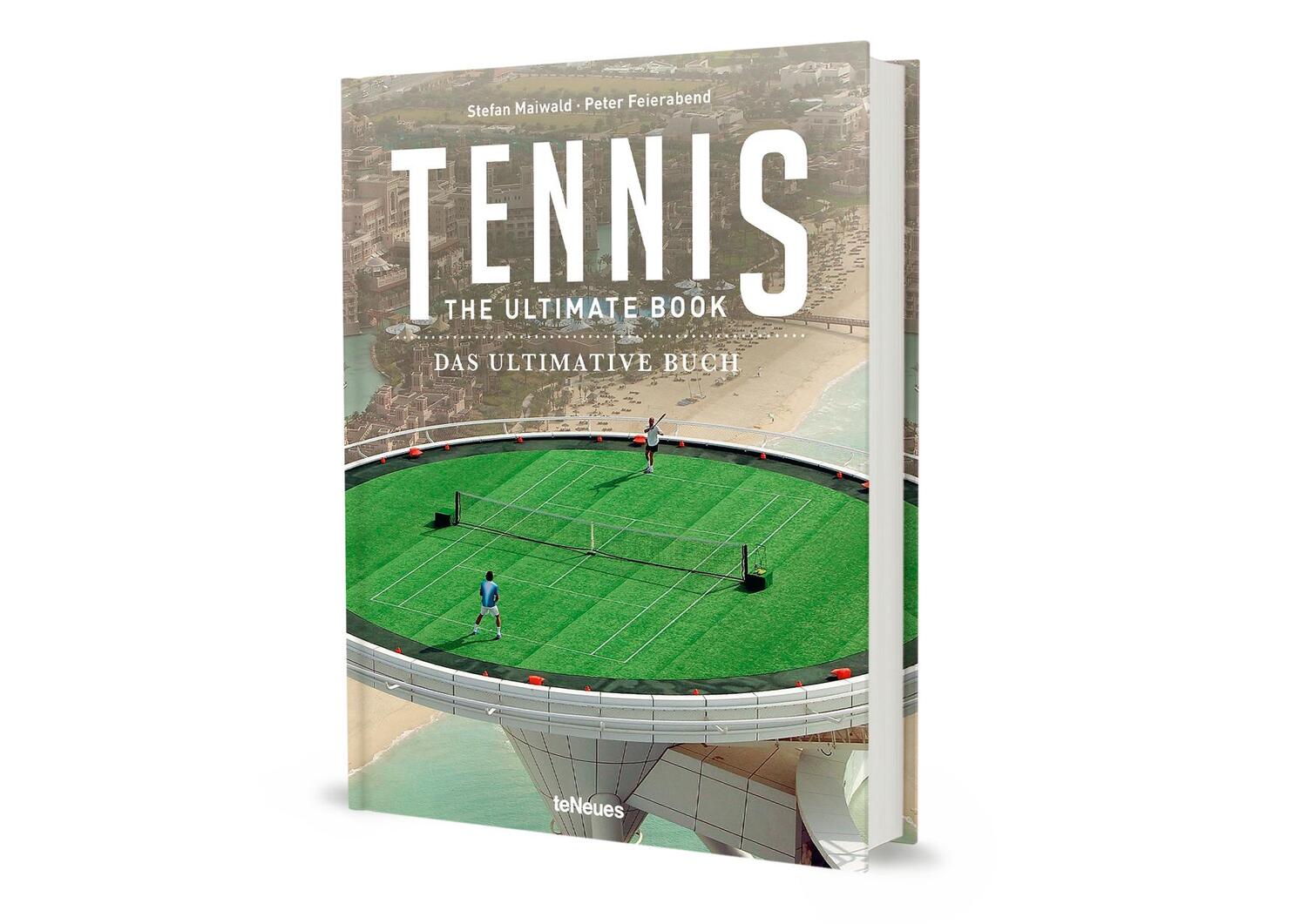 Bild: 9783961714438 | Tennis - The Ultimate Book | Peter Feierabend (u. a.) | Buch | 224 S.