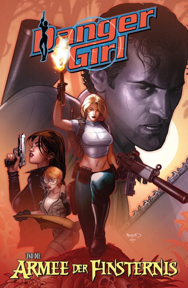 Cover: 9783944077390 | Danger Girl und die Armee der Finsternis | Andy Hartnell | Taschenbuch