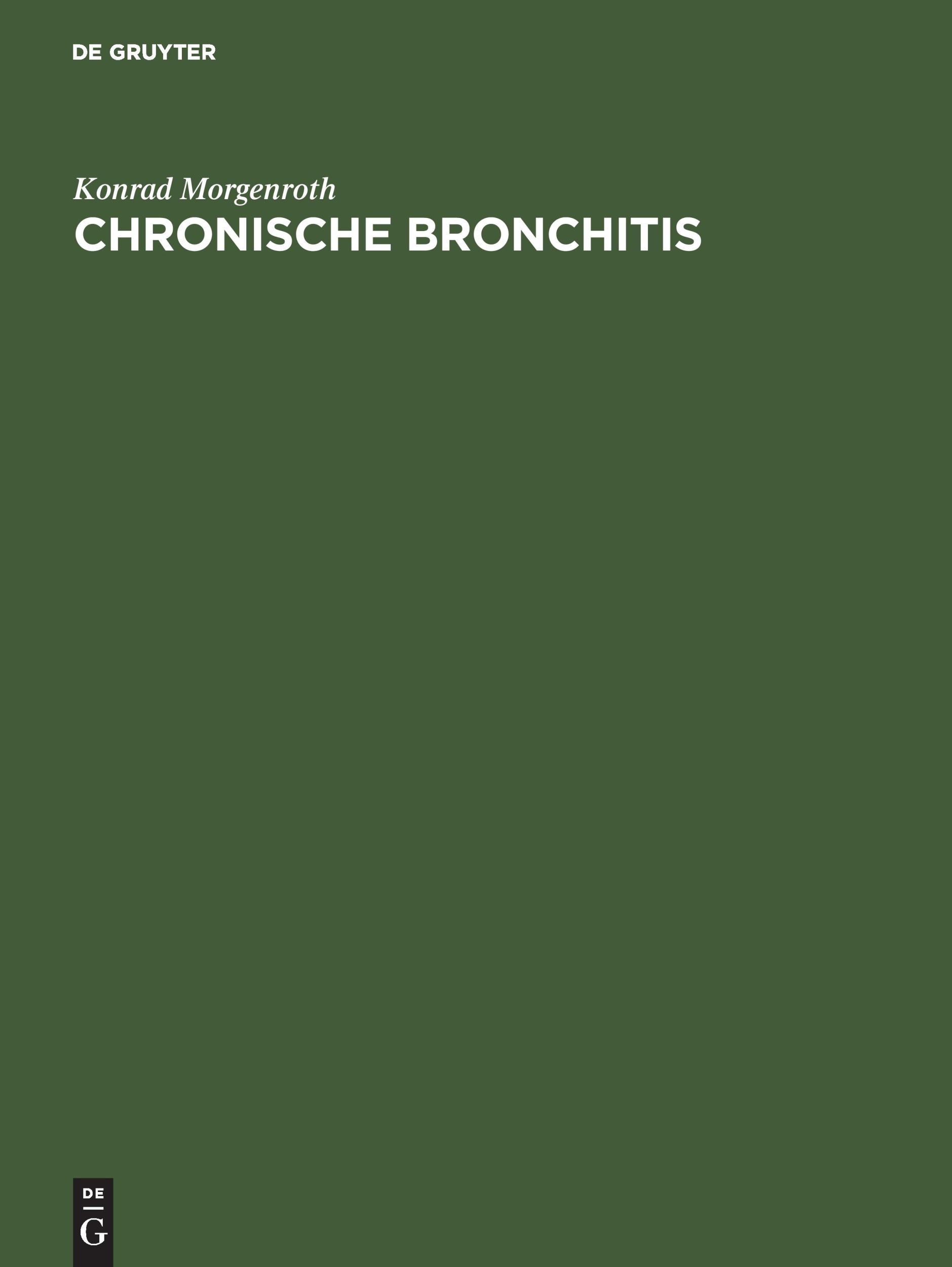 Cover: 9783110113846 | Chronische Bronchitis | Konrad Morgenroth | Buch | VII | Deutsch