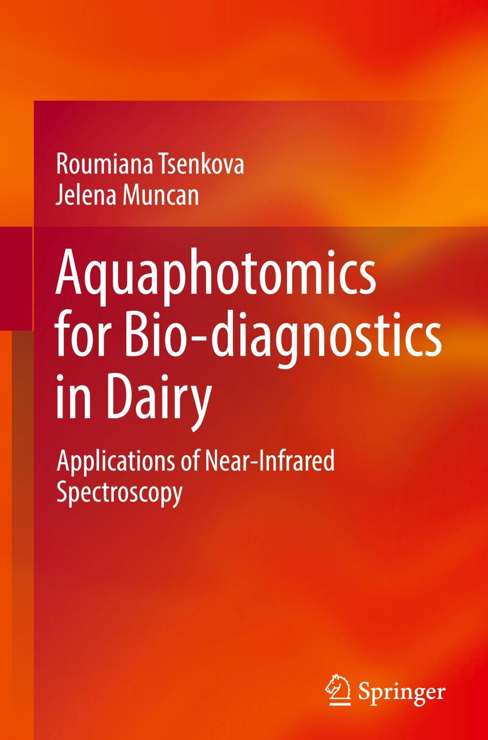 Cover: 9789811671135 | Aquaphotomics for Bio-diagnostics in Dairy | Jelena Muncan (u. a.)