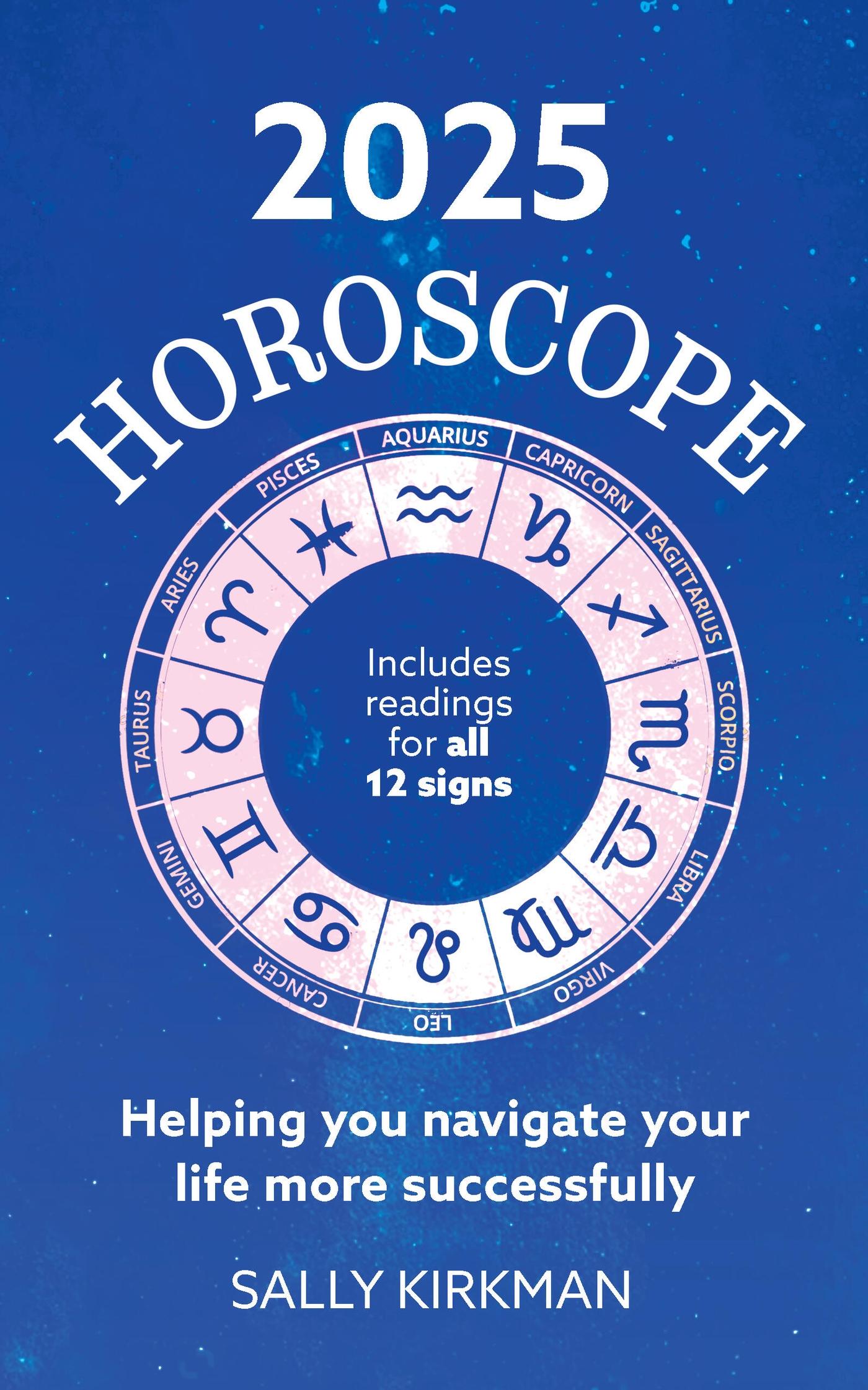 Cover: 9781399731713 | 2025 Horoscope - Your Year Ahead | Sally Kirkman | Buch | Englisch