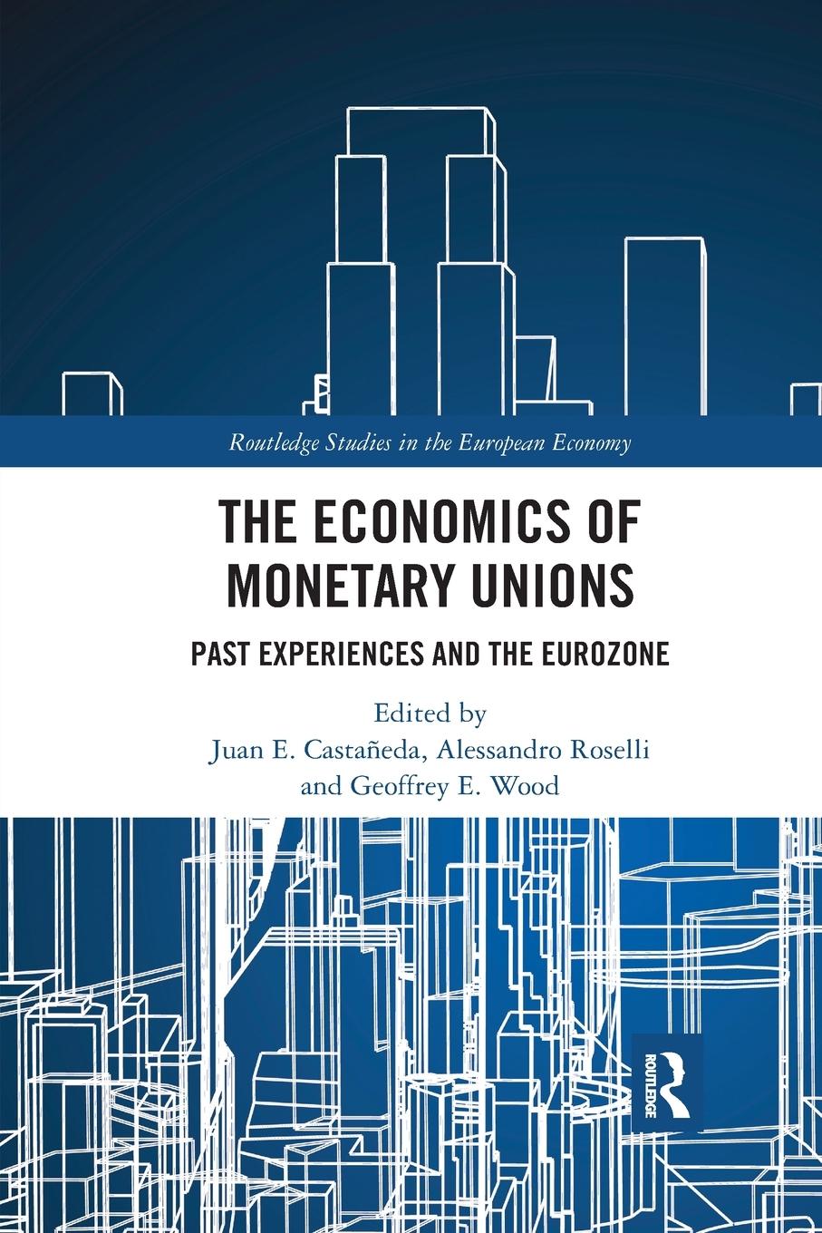 Cover: 9781032173078 | The Economics of Monetary Unions | Past Experiences and the Eurozone