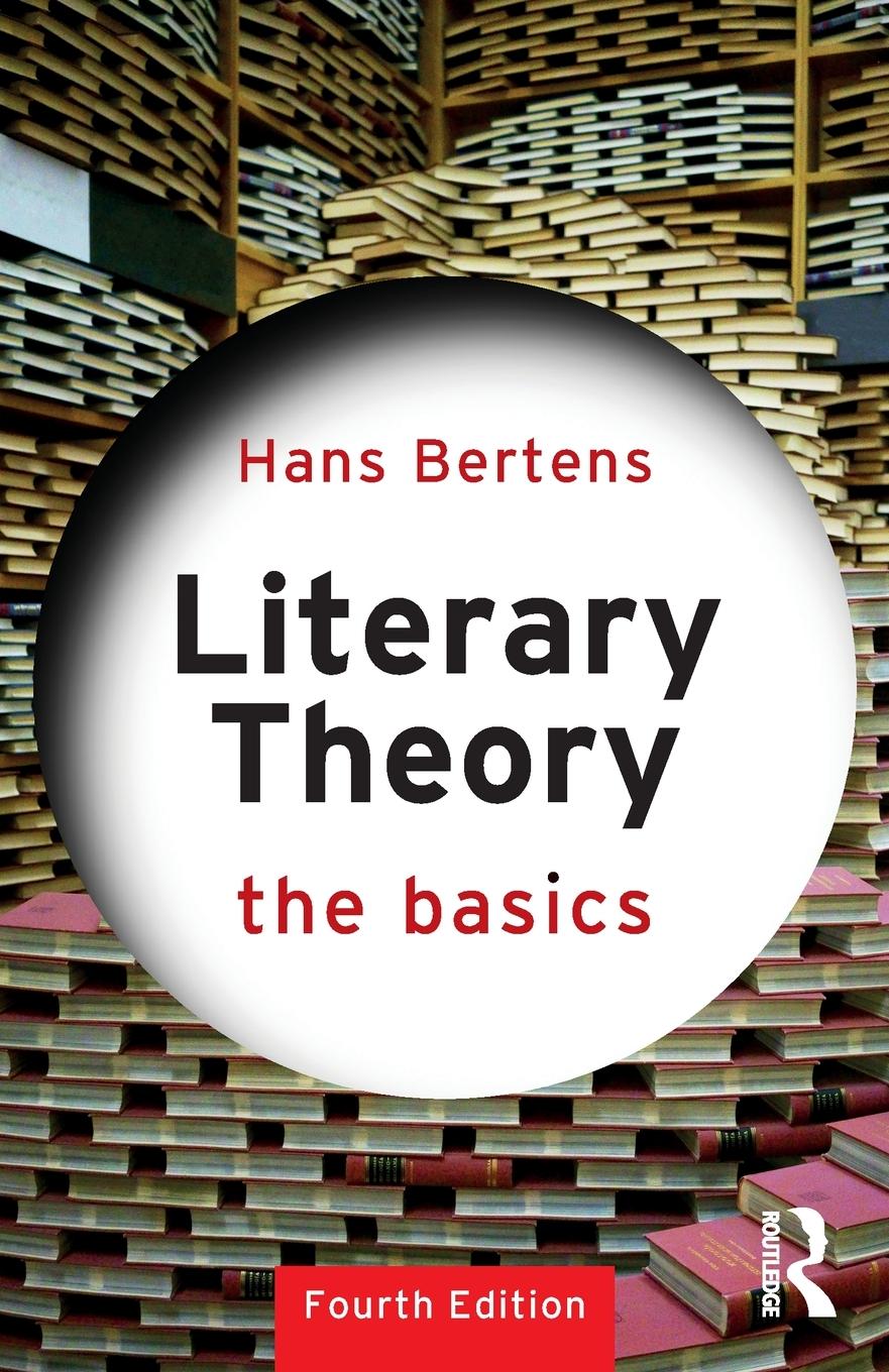 Cover: 9781032446929 | Literary Theory | The Basics | Hans Bertens | Taschenbuch | Paperback