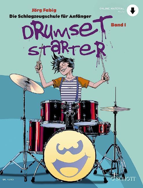 Cover: 9783795719449 | Drumset Starter | Jörg Fabig | Broschüre | Schott PRO line | 112 S.