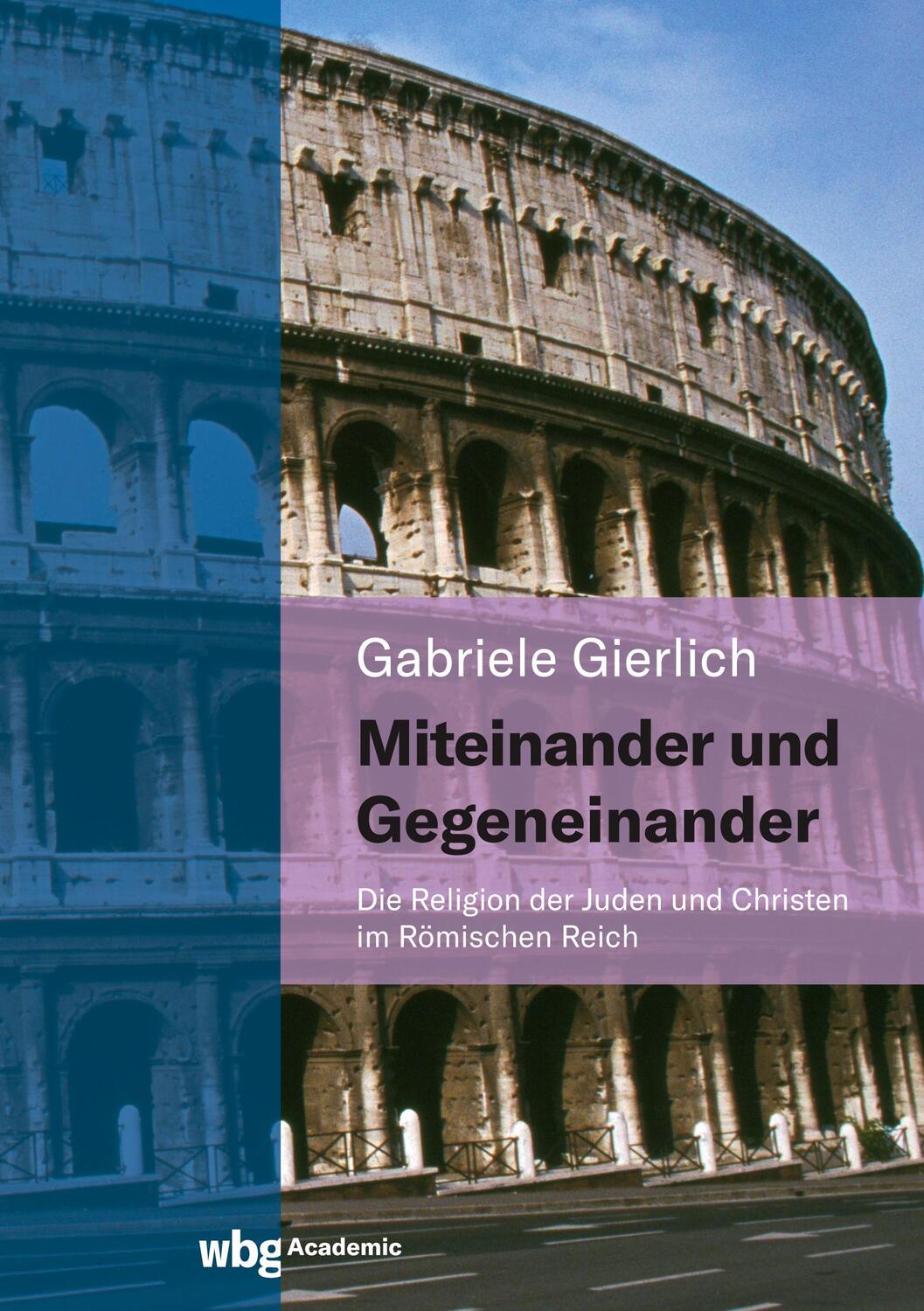 Cover: 9783534406807 | Miteinander und Gegeneinander | Gabriele Gierlich | Buch | 192 S.