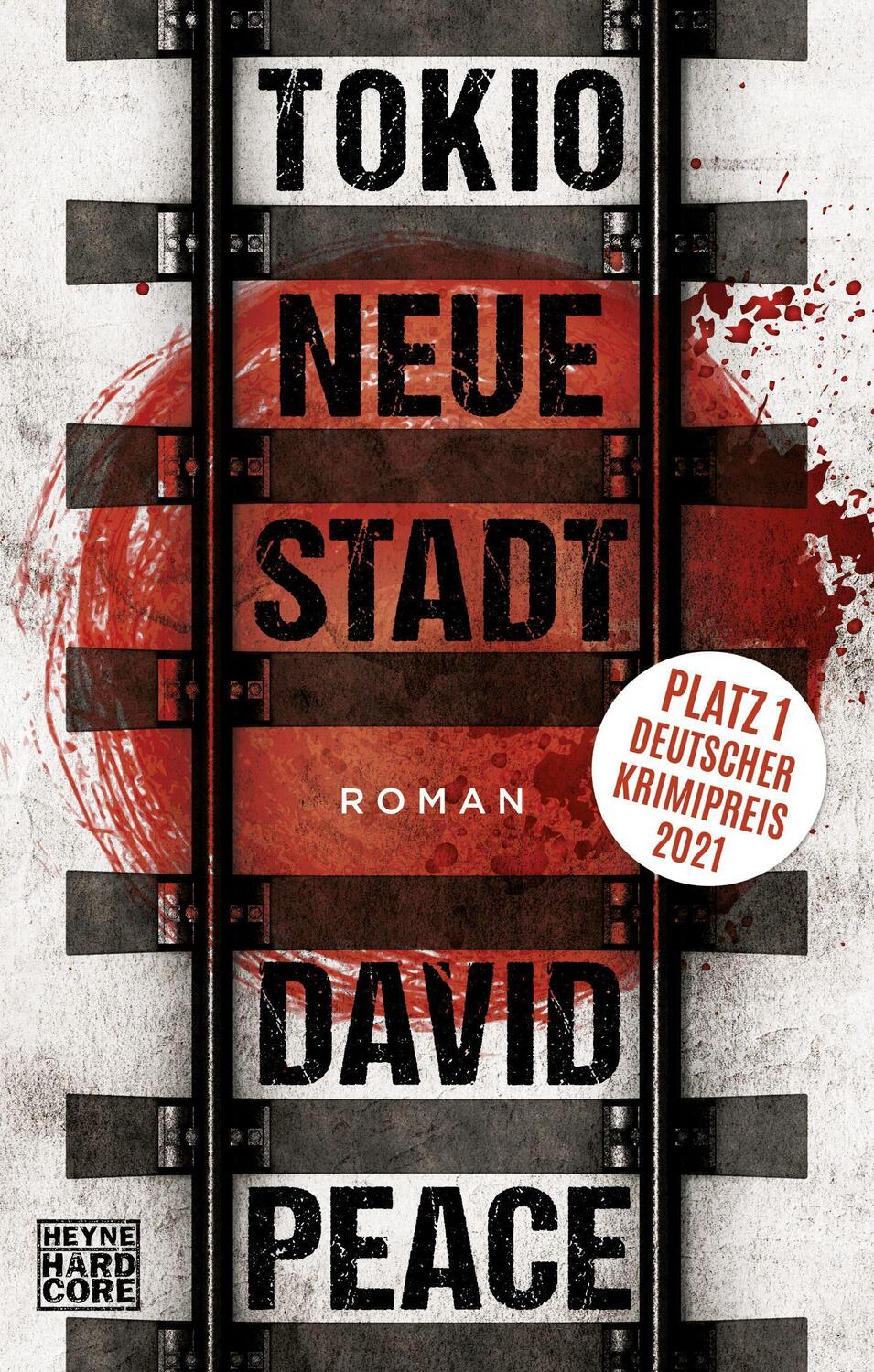 Cover: 9783453675339 | Tokio Neue Stadt | Roman | David Peace | Taschenbuch | Deutsch | 2022